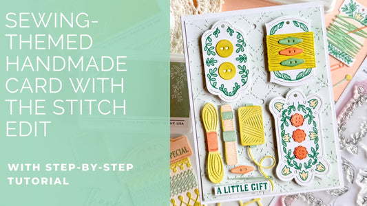 Endless Possibilities with The Stitch Edit Collection | Dana Kirby