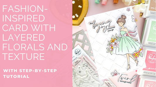 Fashion Meets Florals: A Stylish Couture Grace Card | Kathleen Schmelz