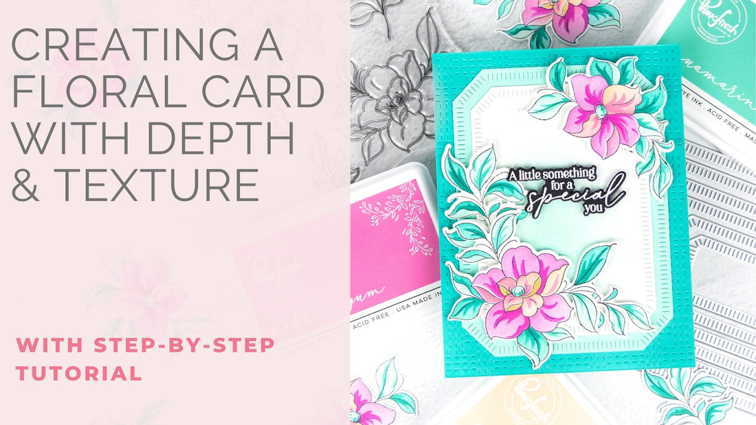 Creating a Floral Card With Depth & Texture | Rachel Alvarado