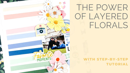 Layering Florals & Die Cuts with Fresh Start | Karlla Dauer