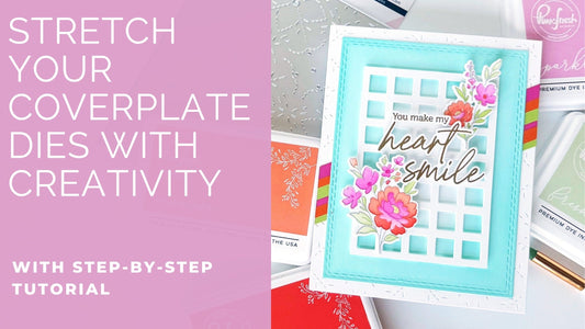 Stretch Your Coverplate Dies with Creativity | Jody Morrow