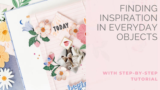Finding Inspiration in Everyday Objects | Susi Becerra