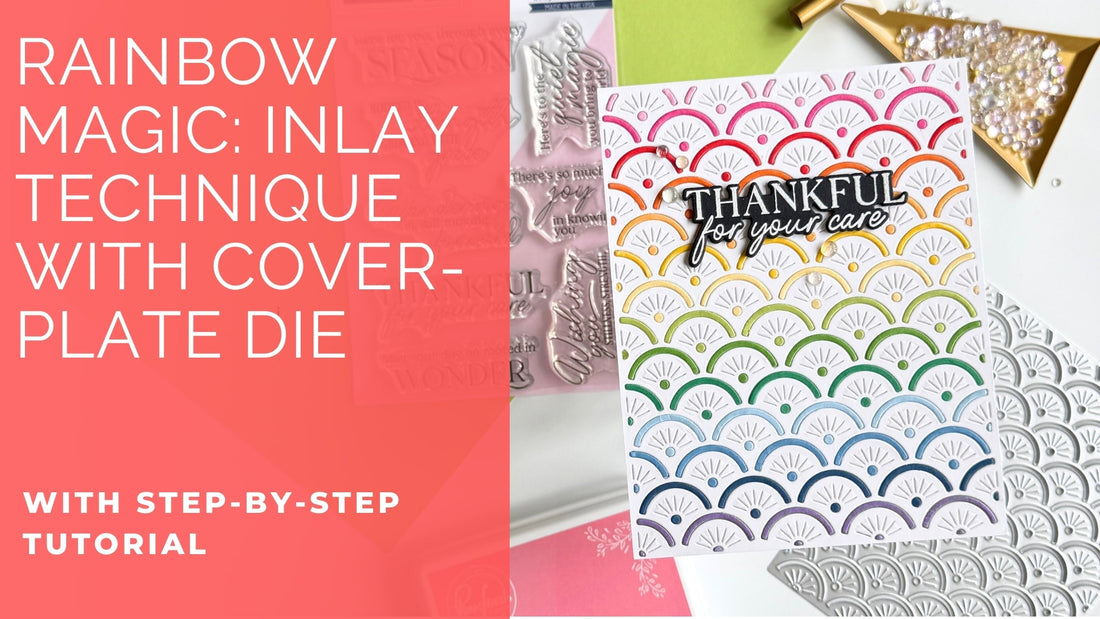 Rainbow Magic: Inlay Technique with a Coverplate Die | Dana Kirby