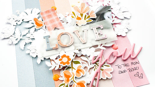 LOVE YOU LAYOUT I KERSTIN SCHEIDLER