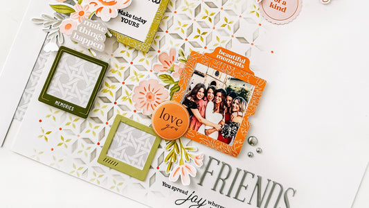 Friends Layout | Susi Becerra