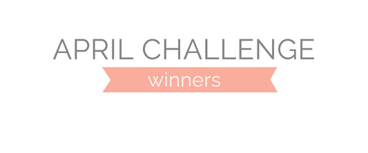 April Challenge Winners & Top 3