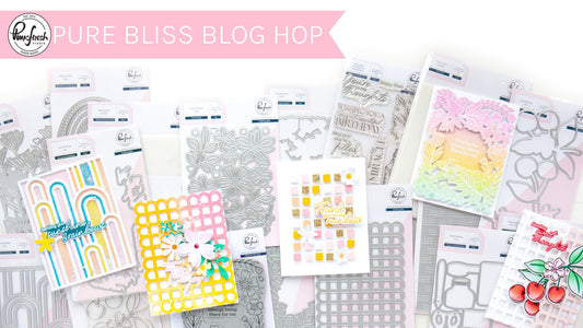 Shop "Pure Bliss" Release | Stamp, Die, Stencil, & Press Plate